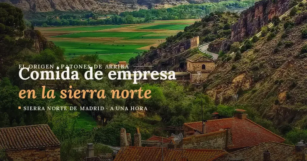 Comida de empresa en la sierra norte de Madrid: por qué cada vez más equipos salen de la ciudad 6 comida empresa destacada